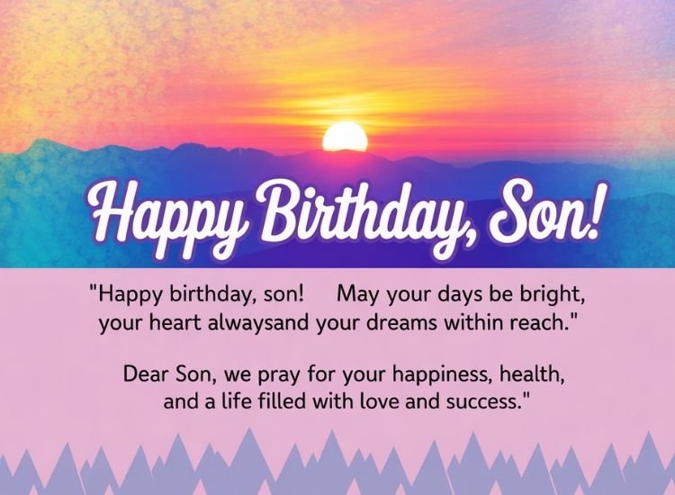 Inspiring Birthday Prayer for Your Son’s Special Day