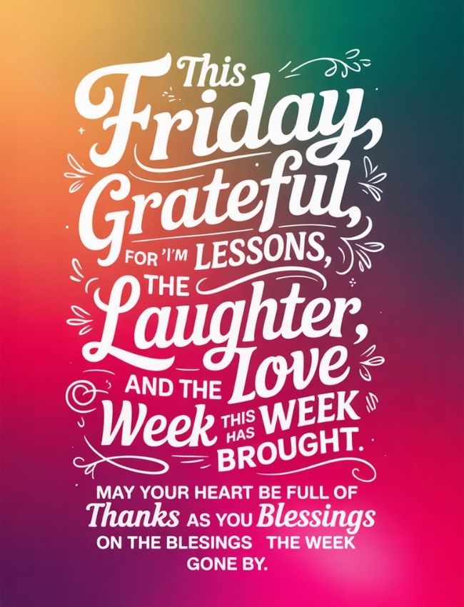 Friday Blessings and Messages for a Peaceful Weekend